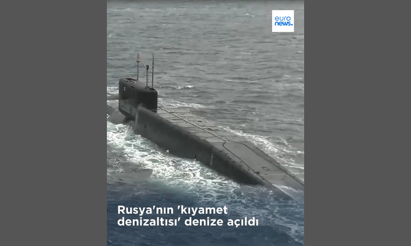 Rusya'nın Kıyamet Denizaltısı denize açıldı